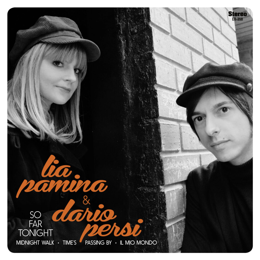 Imagen destacada de noticia: LIA PAMINA & DARIO PERSI: "So Far Tonight" Single Vinilo 7"